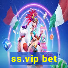 ss.vip bet